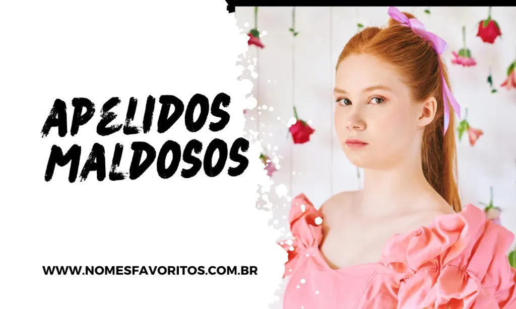 apelidos maldosos