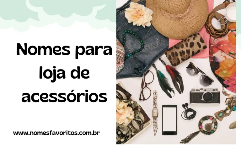 nomes para loja de acessórios