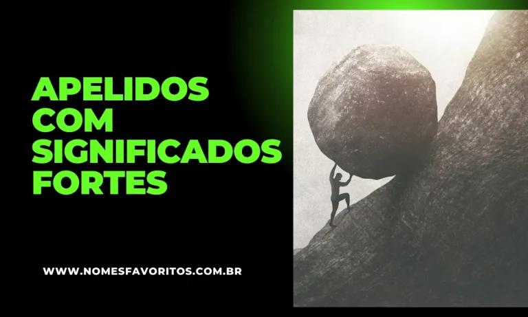 apelidos com significados fortes