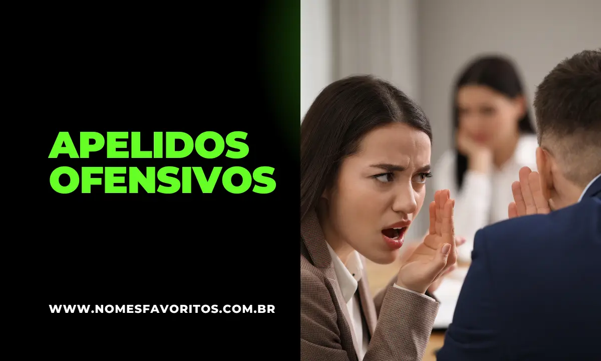 apelidos ofensivos